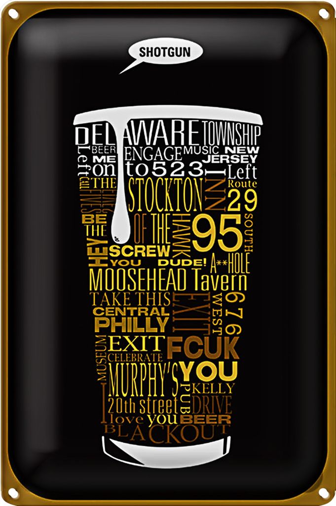 Blechschild Spruch 40x30cm Shotgun Dosenstechen Bier