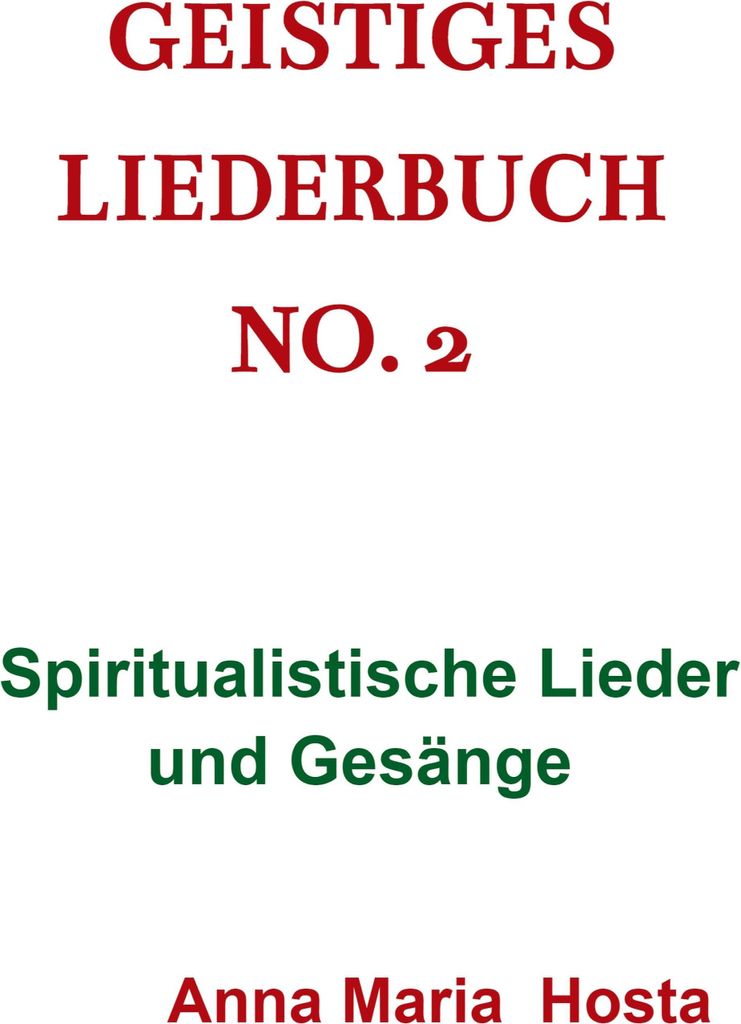 Geistiges Liederbuch No. 2