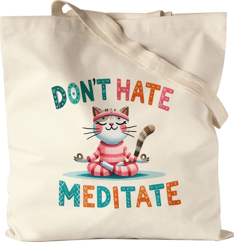 Don’t Hate Meditate Jutebeutel Geschenkidee für Yoga-Fans und Katzenliebhaber Entspannung und Meditation