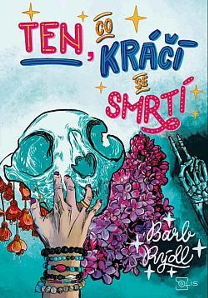 Ten, co kráčí se smrtí 2 | Barb Rýdl