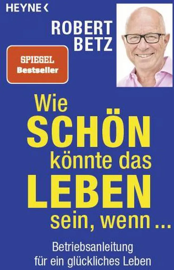 Vaincre le stress avec le livre Wie schön könnte das Leben sein, 256p