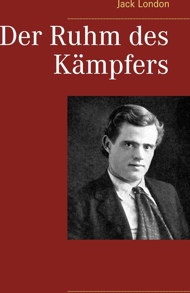 Der Ruhm des Kämpfers