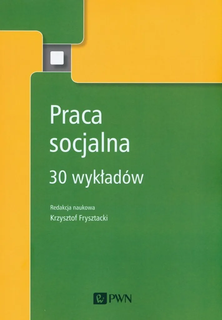 Praca socjalna. 30 wykładów - Manuel académique complet de travail social