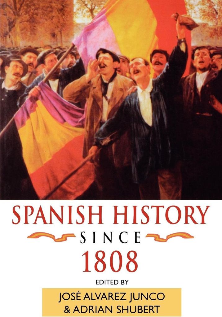 Spanish History Since 1808