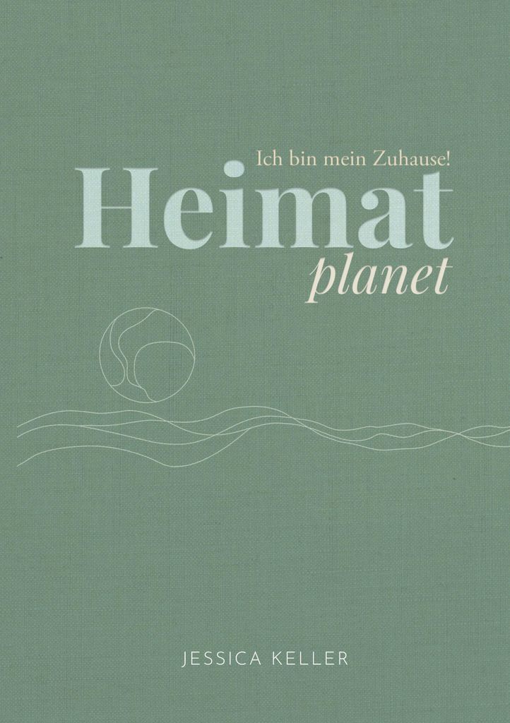 Heimatplanet - Ich bin mein Zuhause!