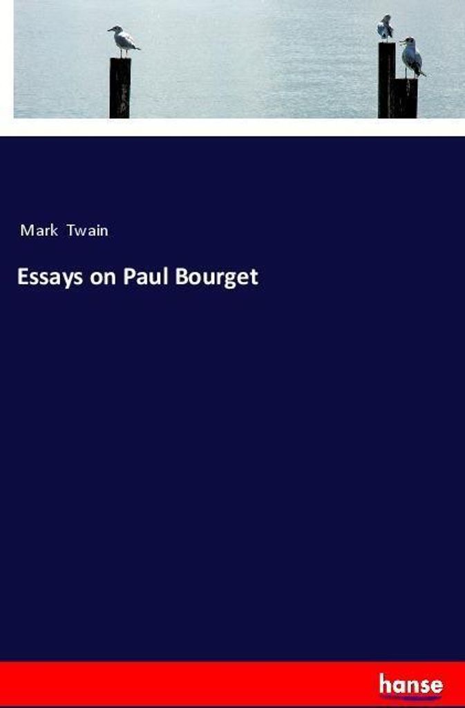 Essays on Paul Bourget