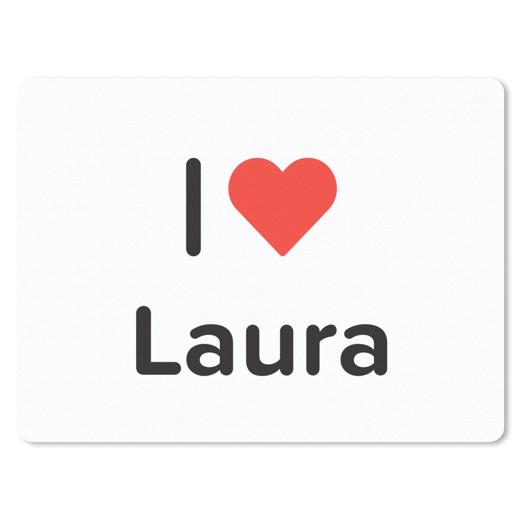 MuchoWow Mauspad Mousepad Ich liebe - Laura - Mädchen 23x19 cm - Mousepads - Maus Mat - Pad - Mausunterlage - Schreibtischunterlage - Mauspad