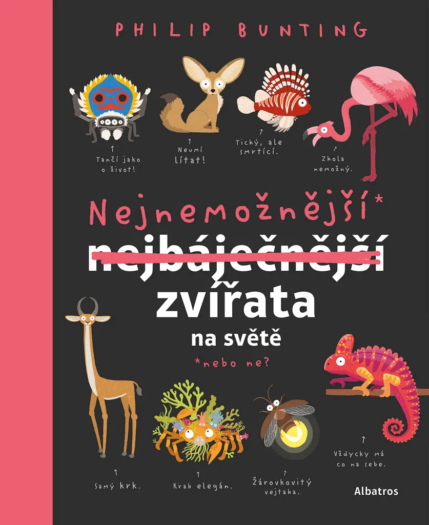 Livre Les animaux les plus improbables du monde par Phil Bunting - Album