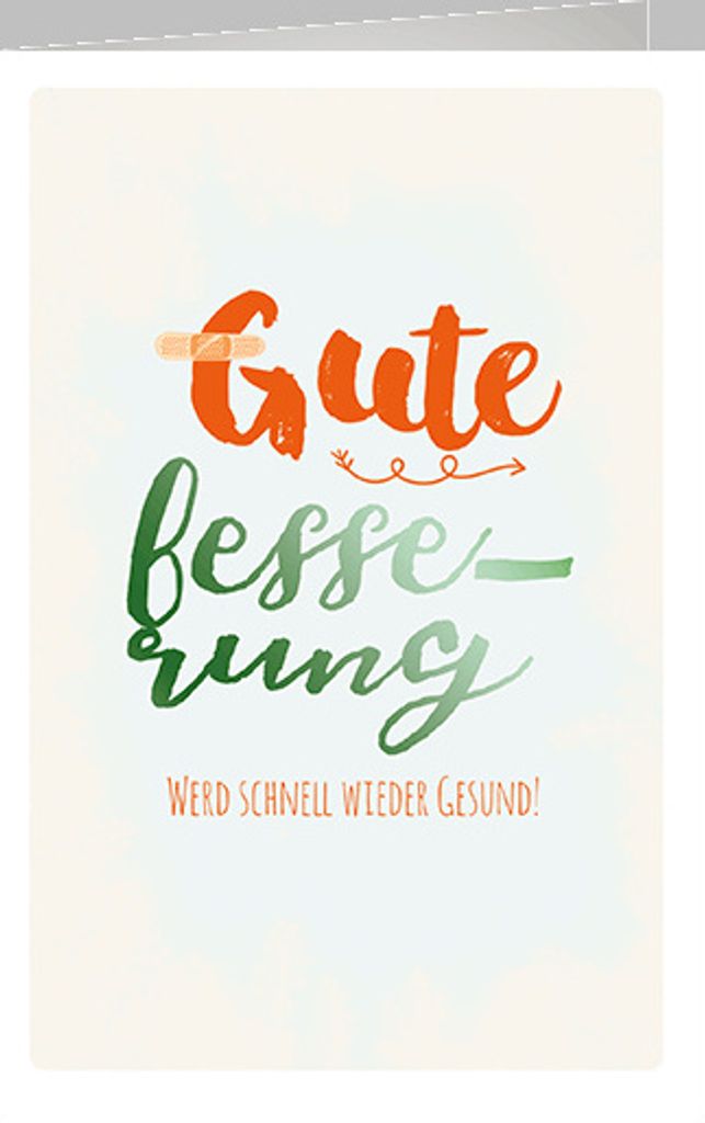 Genesung Gute Besserung - Glückwunschkarte im Format 11,5 x 17 cm