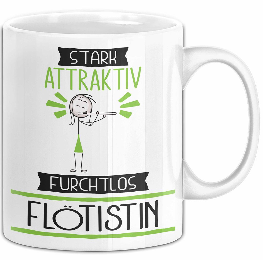 Flötistin Tasse Geschenk Becher Stark Attraktiv Furchtlos Flötistin Lustige Geschenkidee (Weiß)