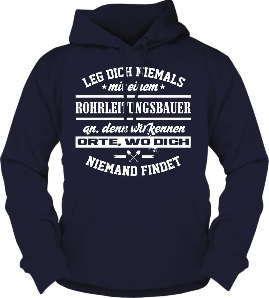 Herren Kapuzenpullover Leg dich niemals mit einem ROHRLEITUNGSBAUER an
