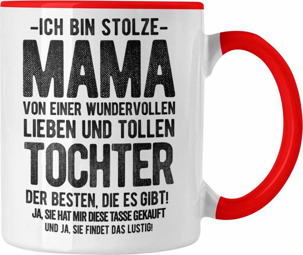 Trendation - Mama Tochter Tasse Geschenk Mutter Töchter Geschenkidee Partner Ja Sie Hat Mir Diese Tasse Gekauft (Rot)