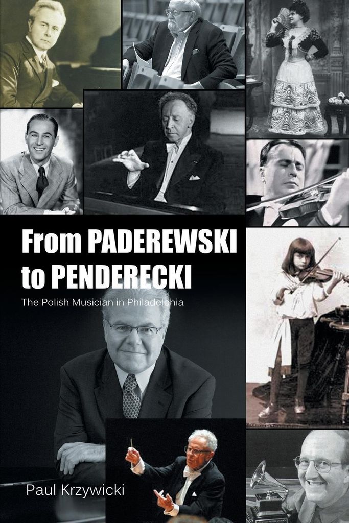 From Paderewski to Penderecki