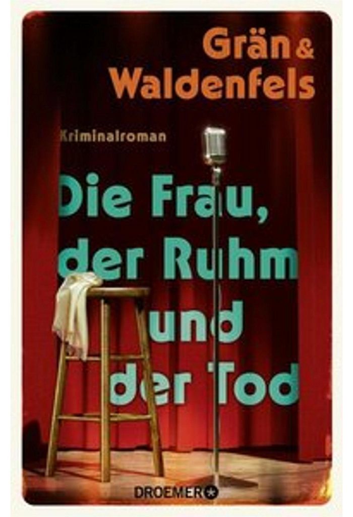 Die Frau, der Ruhm und der Tod