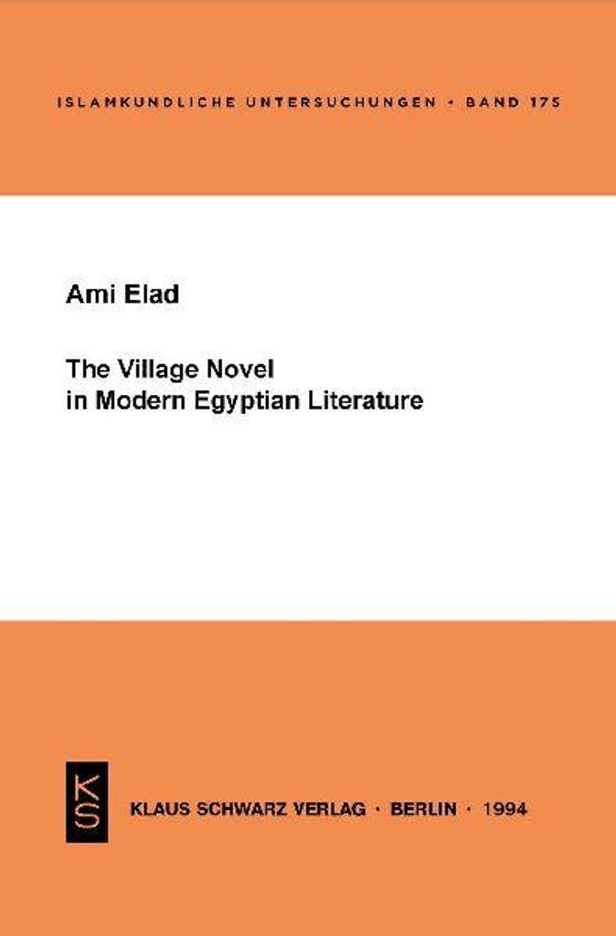 The Village Novel in Modern Egyptian Literature
