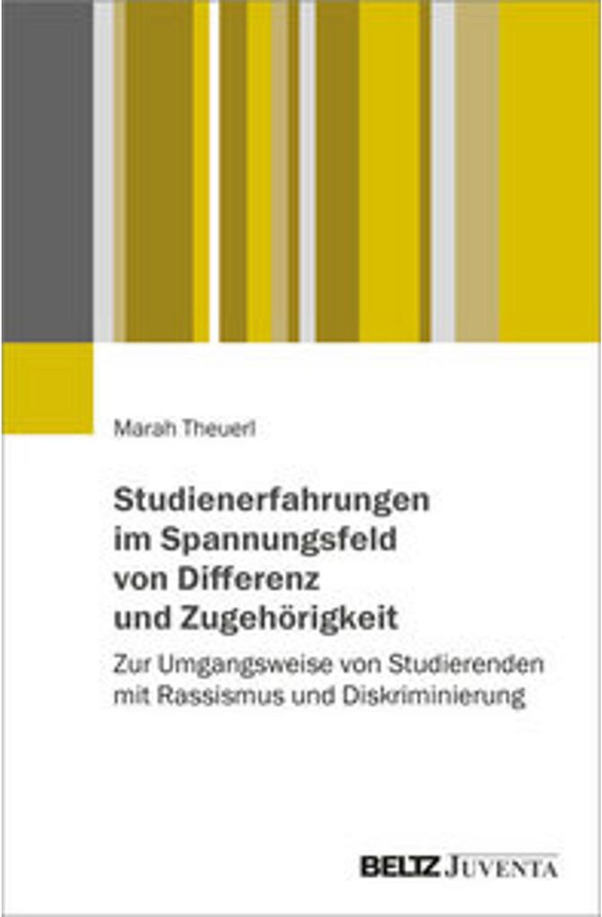 Studienerfahrungen im Spannungsverhältnis von Differenz und Zugehörigkeit