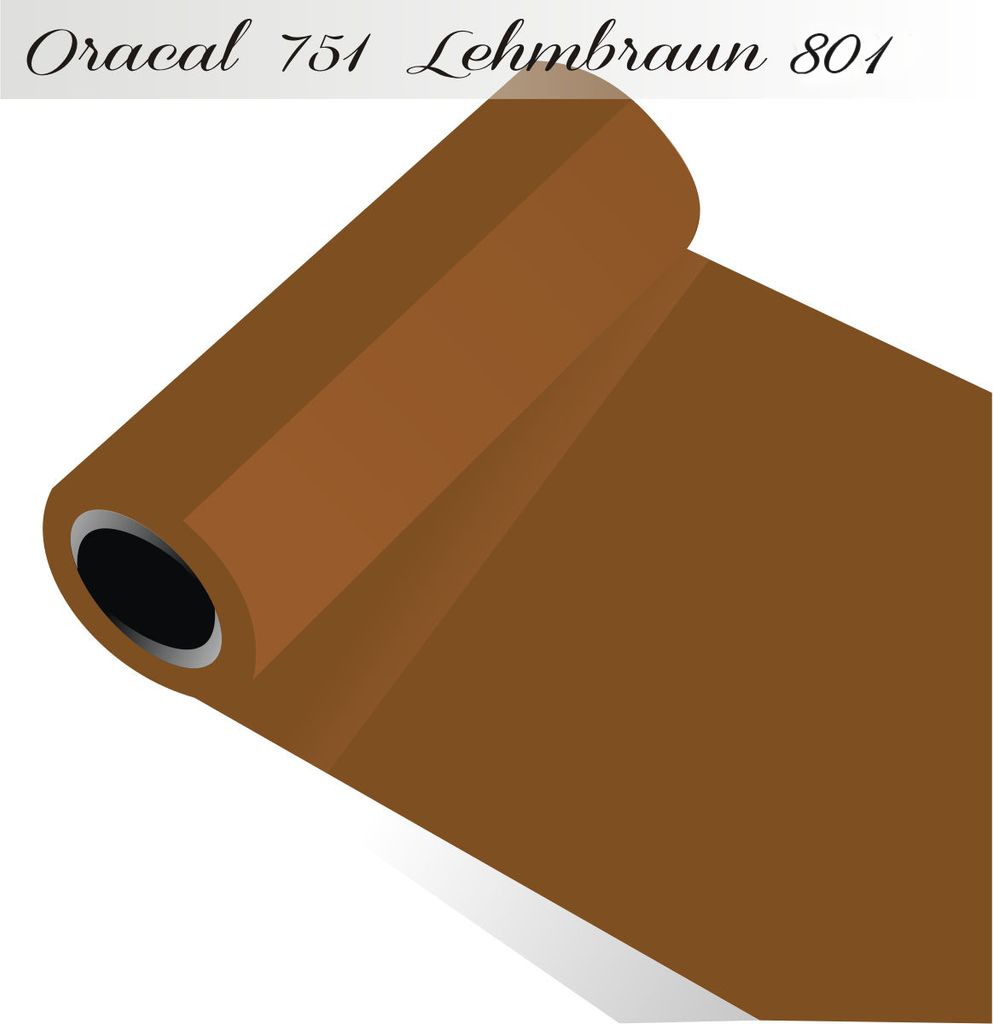 Oracal 751 - Orafol Folie 5m (Laufmeter) freie Farbwahl 118 glänzende Farben - glanz in 4 Größen, 50 cm Folienhöhe lehmbraun - 801