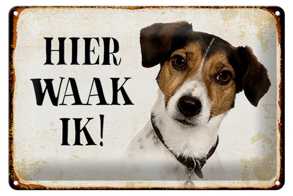 Blechschild Spruch 30x20cm holländisch Hier Waak ik Jack Russell Terrier
