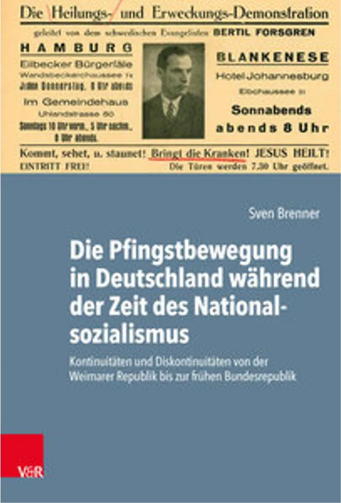 Pfingstbewegung in Deutschland : Recherche historique et archives inédites