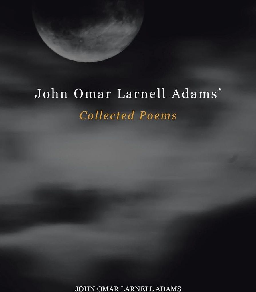 John Omar Larnell Adams' Collected Poems