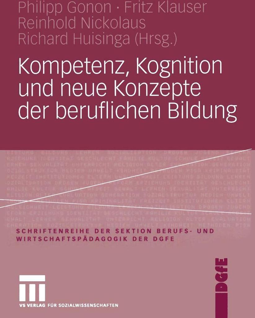 Kompetenz, Kognition und neue Konzepte der beruflichen Bildung