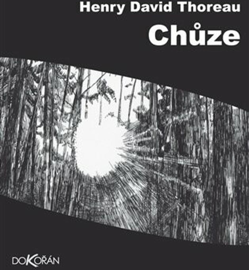 Chůze | Henry David Thoreau