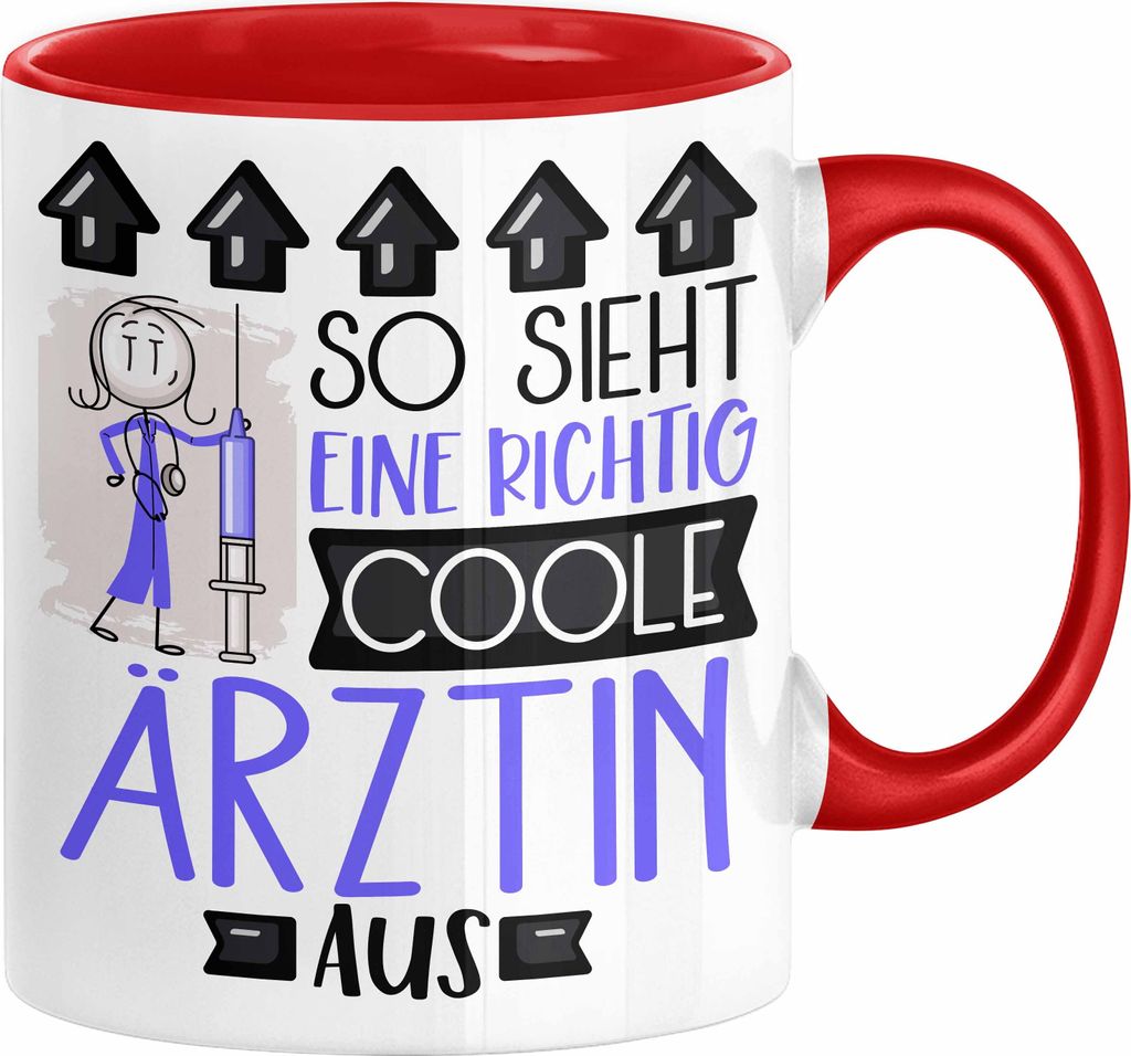Ärztin Geschenk Tasse Lustig Geschenkidee für Ärztin Geburtstag So Sieht Eine Richtig Coole Ärztin Aus Frauen Spruch (Rot)