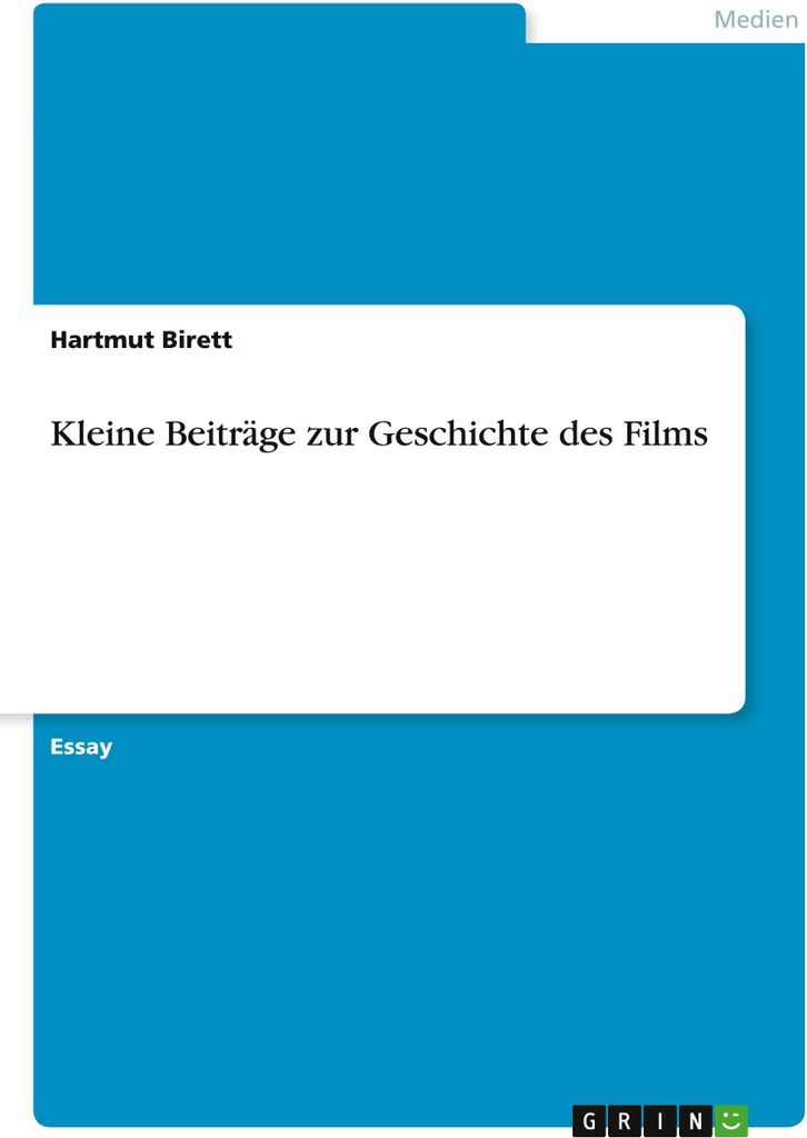 Kleine Beiträge zur Geschichte des Films