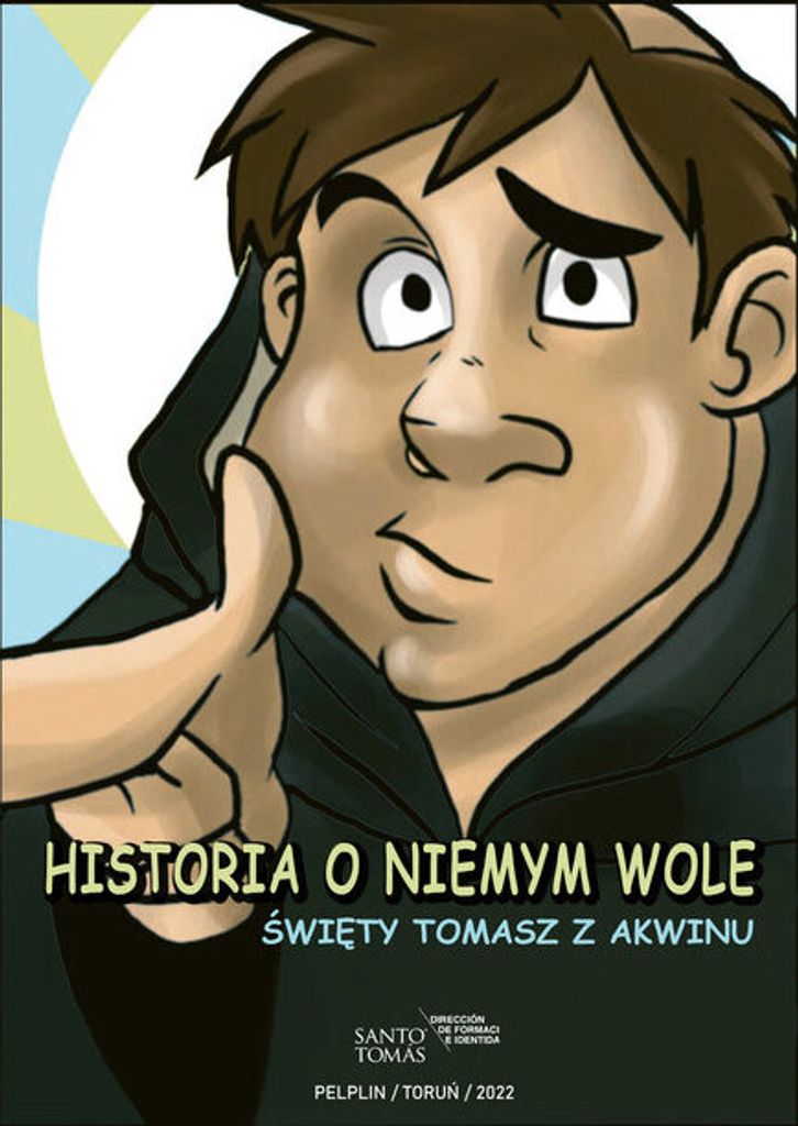 Historia o niemym wole. Świety Tomasz z Akwinu