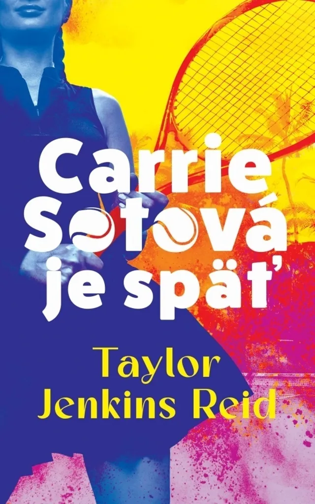 Carrie Soto est de retour de Taylor Jenkins Reid le best-seller tennis