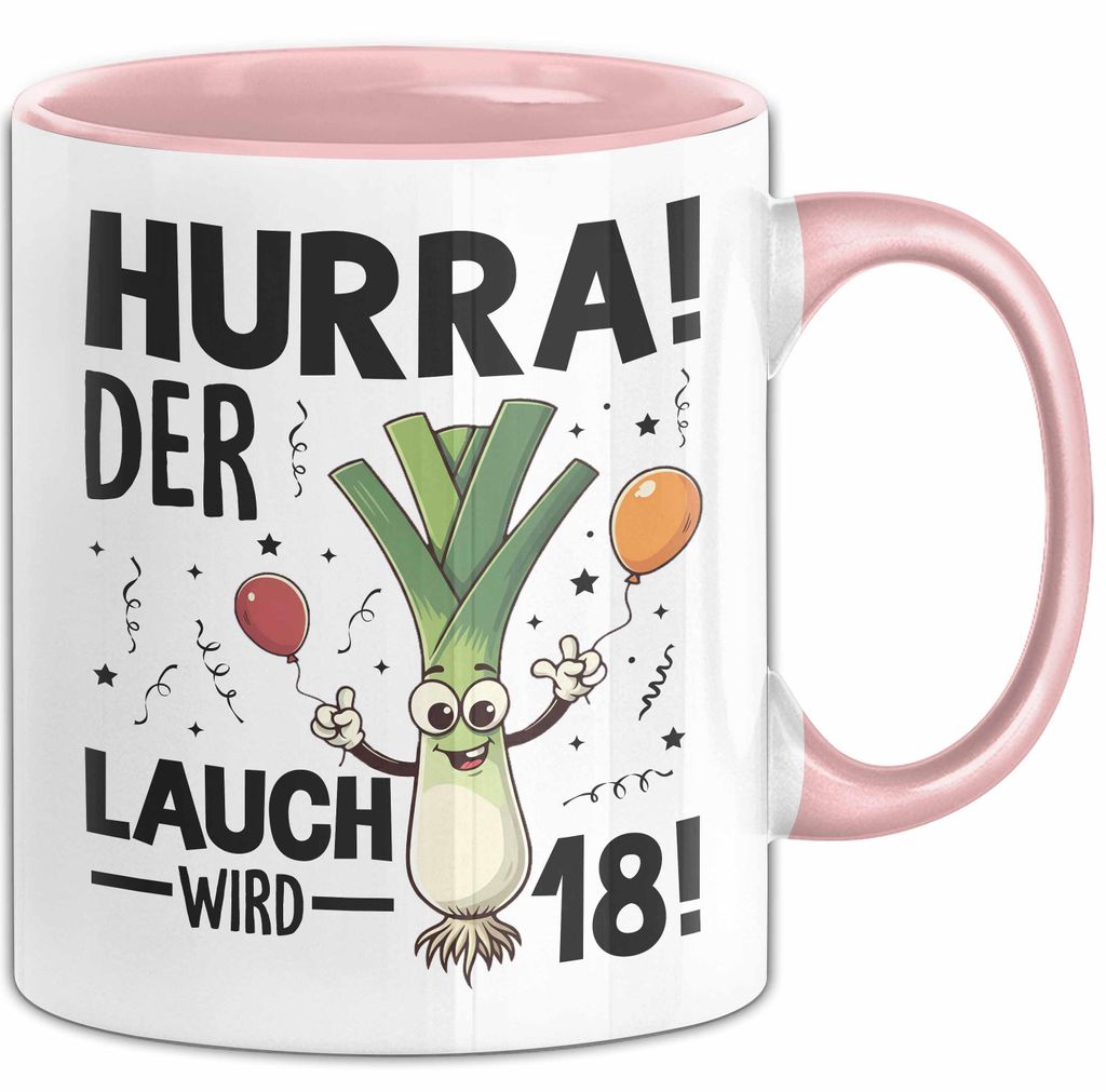 18. Geburtstag Tasse Geschenk Jungs Männer Mann 18Er Hurra Der Lauch Wird 18 (Rosa)
