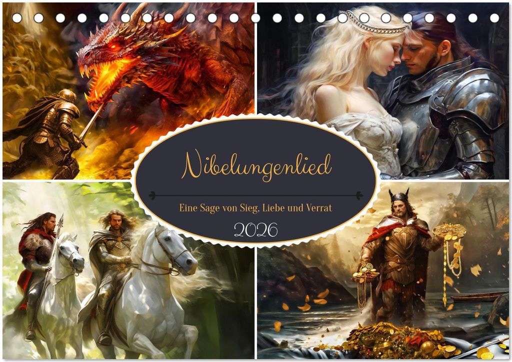 Nibelungenlied - Eine Sage von Sieg, Liebe und Verrat (Tischkalender 2026 DIN A5 quer), CALVENDO Monatskalender