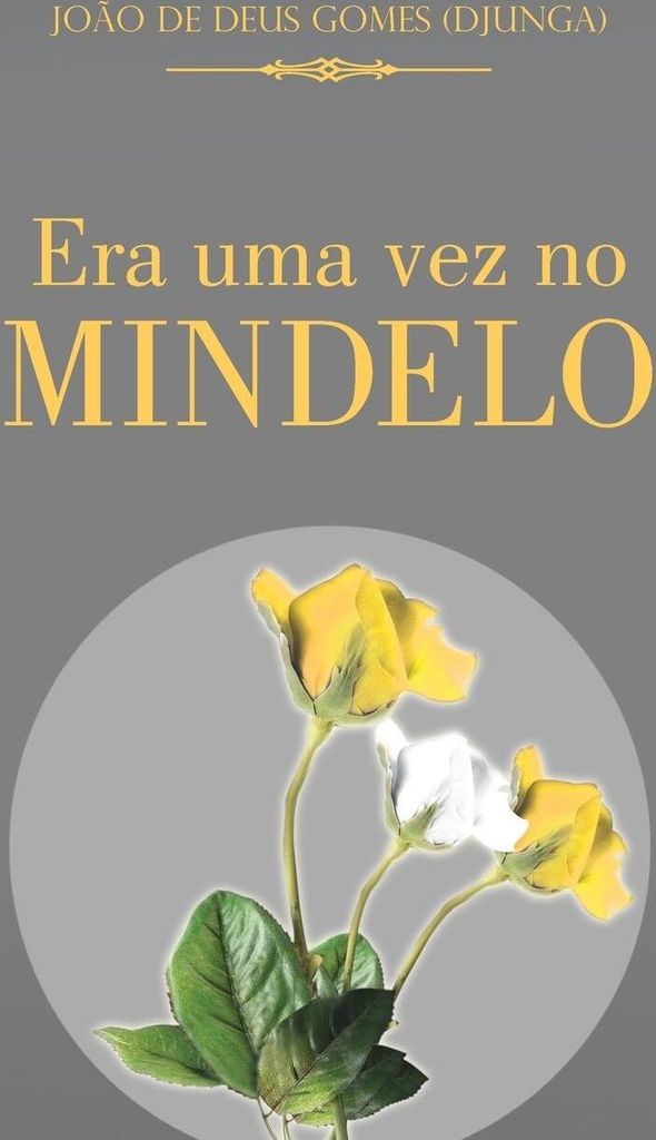 Era Uma Vez No Mindelo