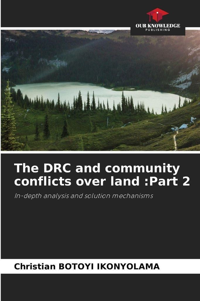 The DRC and community conflicts over land :Part 2
