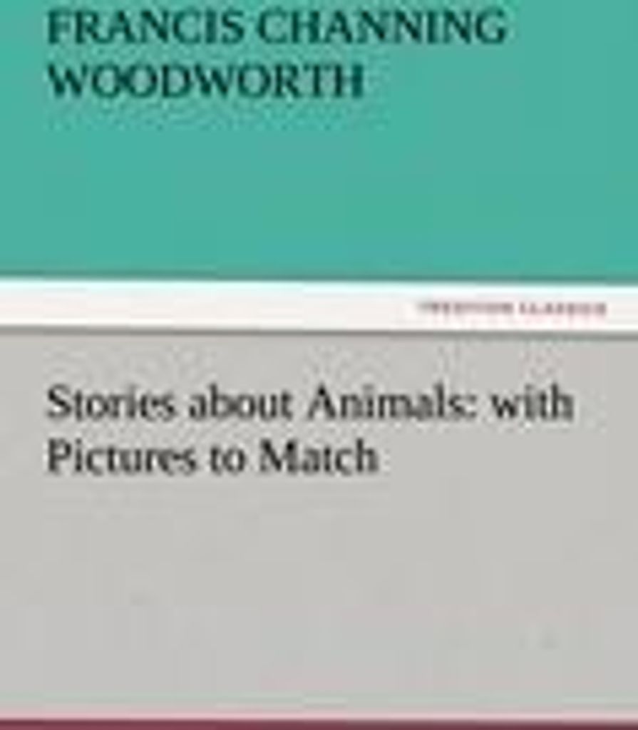 Stories about Animals: with Pictures to Match