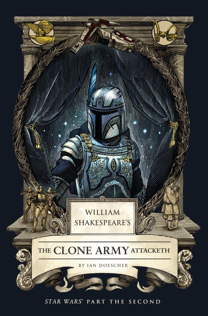 William Shakespeares „Die Klonarmee greift an: Star Wars, Teil 2“