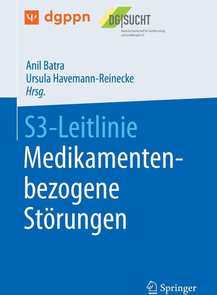 S3-Leitlinie Medikamentenbezogene Störungen