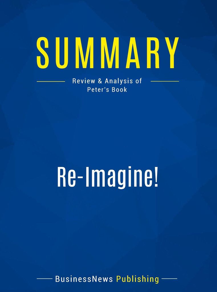 Summary: Re-Imagine!