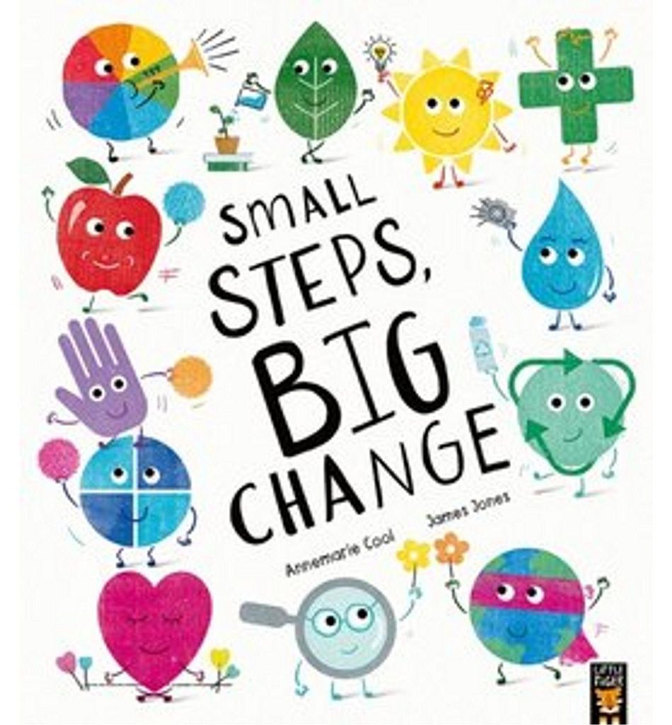 Small Steps, Big Change