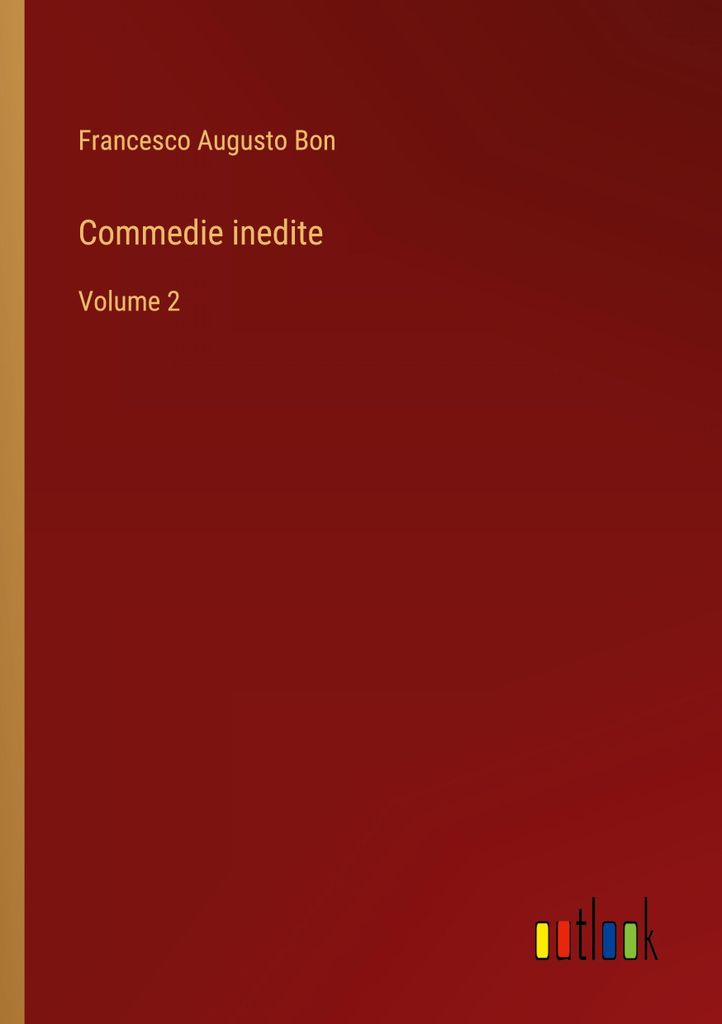 Commedie inedite