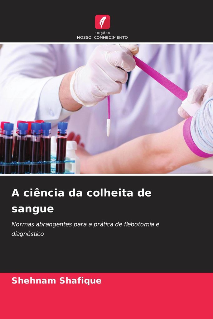 A ciência da colheita de sangue