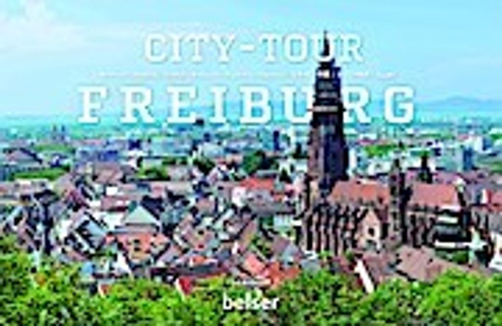 City Tour Freiburg