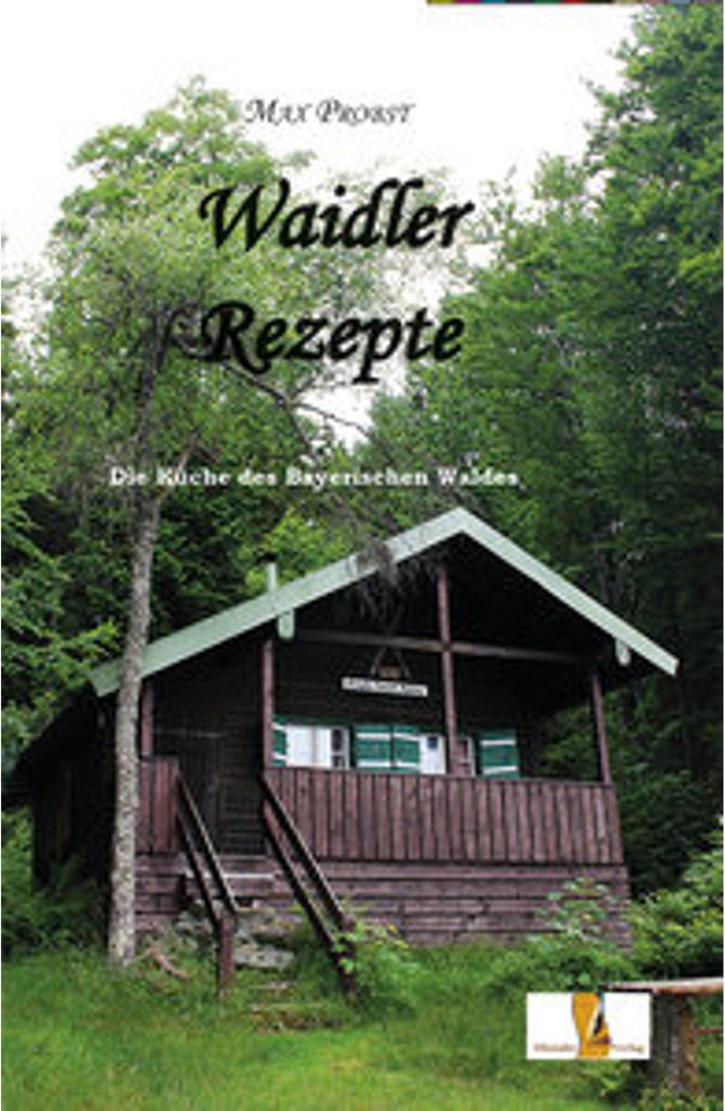 Waidler Rezepte