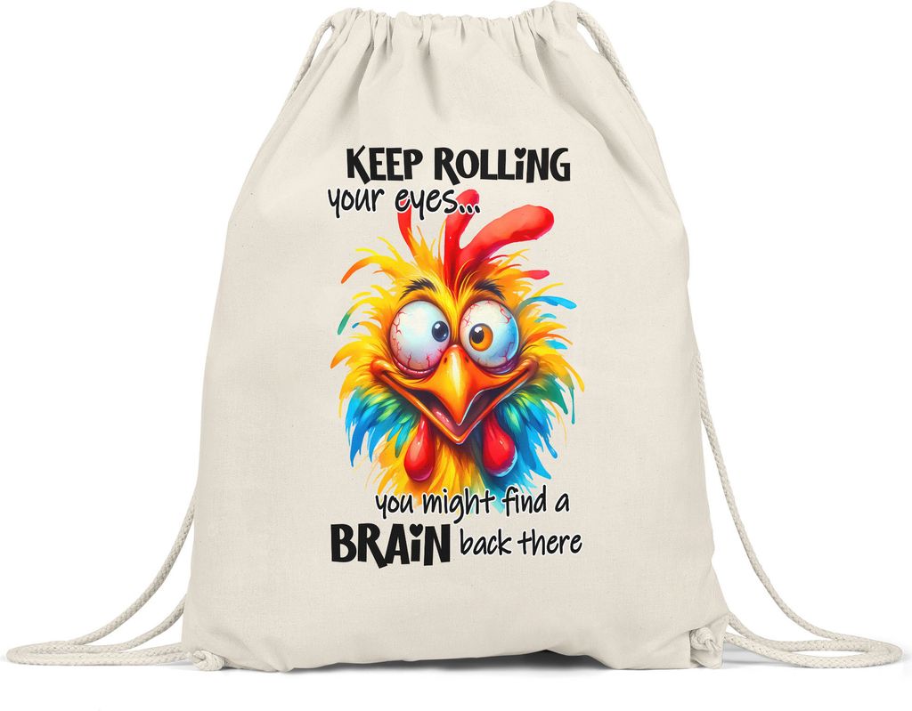 Keep Rolling Your Eyes Turnbeutel Lustiges Huhn Humor Sarkastisch Geschenkidee