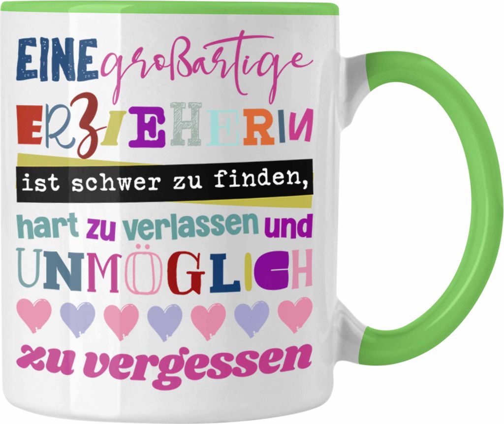 Trendation - Großartige Erzieherin Tasse Geschenk Abschied Kindergärtnerin Geschenkidee Spruch (Grün)