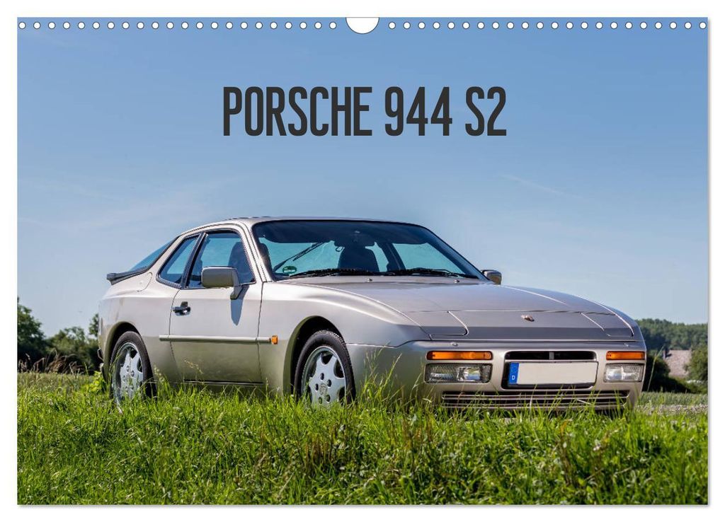 Porsche 944 S2 (Wandkalender 2027 DIN A3 quer), CALVENDO Monatskalender