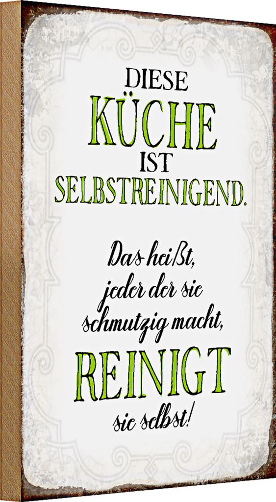 Holzschild Spruch 20x30cm diese Küche ist selbstreinigend