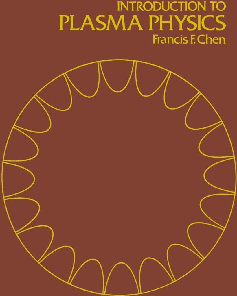 Introduction to Plasma Physics