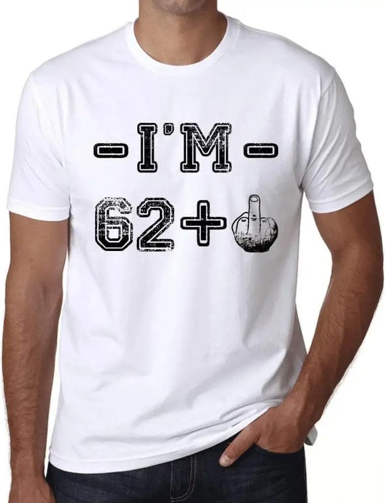 Herren Grafik T-Shirt 63 Jahre ich bin 62 + ein Mittelfinger – 63 Years I'm 62 + A Middle Finger – Geschenk 63. Geburtstag Jahrestag 63 Jahre J...