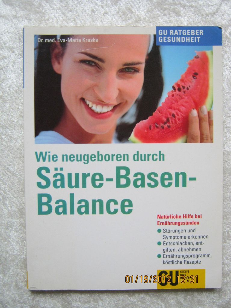 Wie neugeboren durch Säure-Basen-Balance | Eva-Maria Kraske
